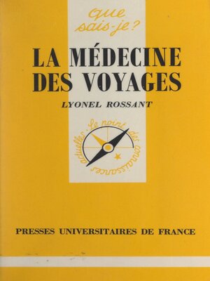 cover image of La médecine des voyages